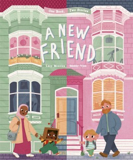 A New Friend - Frances Lincoln