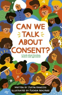 Can We Talk About Consent? - Frances Lincoln