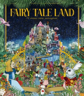 Fairy Tale Land - Frances Lincoln