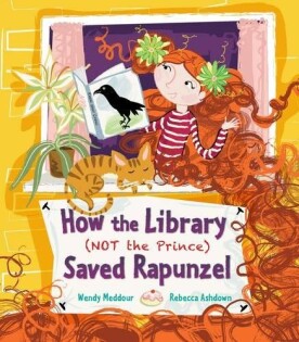 How the Library (Not the Prince) Saved Rapunzel - Frances Lincoln