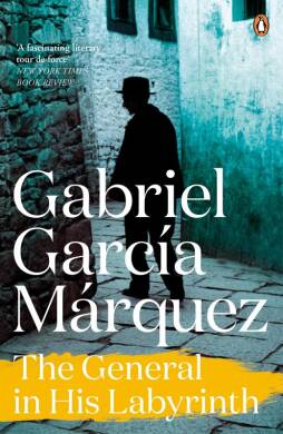 G. G. Marquez - The General In His Labyrinth - 3