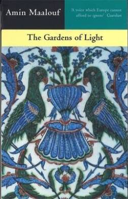 Gardens Of Light(Amin Maalouf) - 1