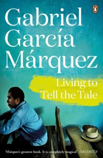 G.G. Marquez - Living To Tell the Tale - 3