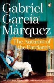 G.G. Marquez - The Autumn of The Patriarch - 2