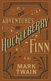 Adventures Of Huckleberry Finn, The - Sterling Publishing