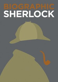 Biographic: Sherlock - Guild of Master Craftsman