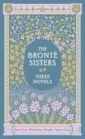 Bronte Sisters: Three Novels, The - Barnes & Noble Classic