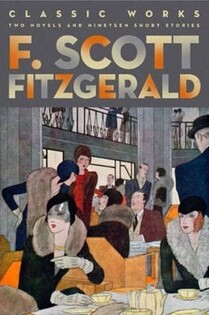 F. Scott Fitzgerald: Classic Works - Barnes & Noble Classic