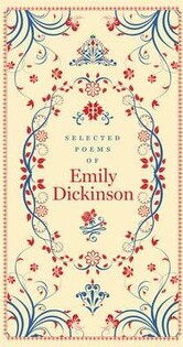 Selected Poems Of Emily Dickinson - 2