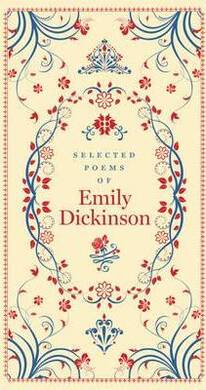 Selected Poems Of Emily Dickinson - 2