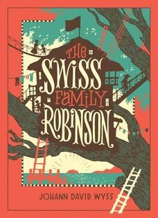 The Swiss Family Robinson - Sterling Publishing