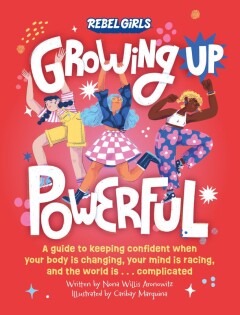 Growing Up Powerful - Dorling Kindersley