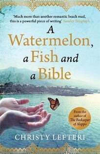 A Watermelon, A Fish And A Bible - 2