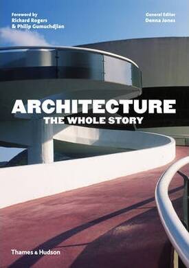 Architecture: The Whole Story - 2