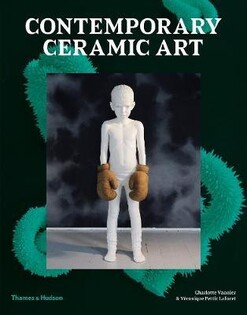 Contemporary Ceramic Art - 2