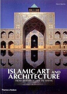 Islamic Art and Architecture - Thames & Hudson