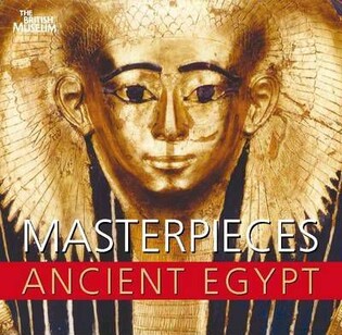 Masterpieces of Ancient Egypt - 2