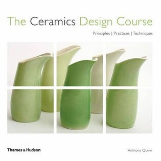 The Ceramics Design Course, Principles, - 2