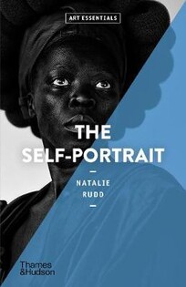 The Self Portrait (Art Essentials) - Thames & Hudson