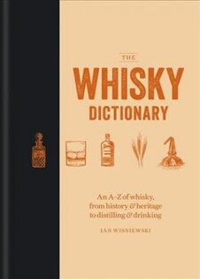 The Whiskey Dictionary - 1