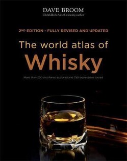 The World Atlas of Whiskey - Octopus Publishing