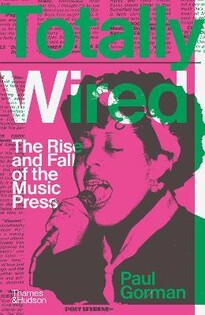 Totally Wired - Thames & Hudson