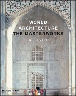 World Architecture: The Masterworks / Ne - Thames & Hudson