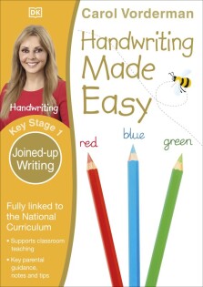 Handwriting Made Easy, Joined-up Writing, Ages 5-7 (Key Stage 1) - Dorling Kindersley