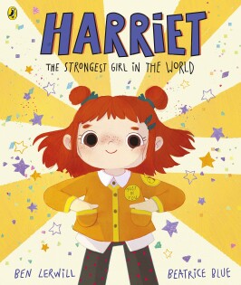 Harriet The Strongest Girl In The World - 1