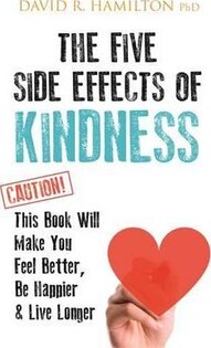 Five Side-Effects Of Kindness, T - Hay House Inc