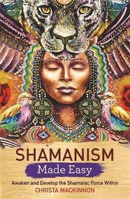 Shamanism Made Easy - 2