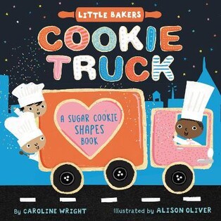 Cookie Truck A Sugar Cook - Harper Collins