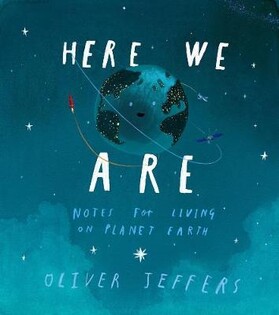 Here we Are(Oliver Jeffers) - 1