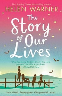 Helen Warner - The Story Of Our Lives : A Heartw - 2