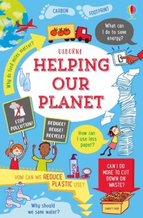 Helping Our Planet - Usborne