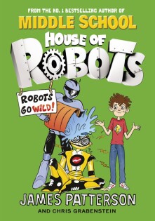 House of Robots: Robots Go Wild! - Arrow (Young)