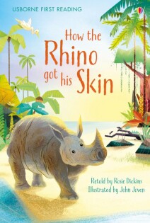 How the Rhino got his Skin - Usborne