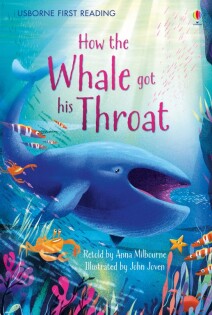 How the Whale got his Throat - Usborne