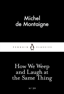 How We Weep And Laugh At The Same Thing - Penguin Books