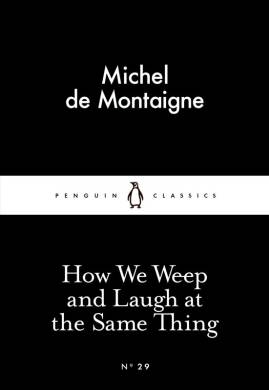 How We Weep And Laugh At The Same Thing - 1