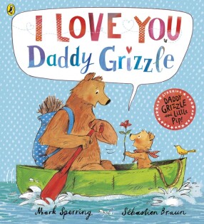 I Love You Daddy Grizzle - Puffin Books