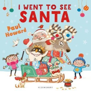 I Went To See Santa - Bloomsbury