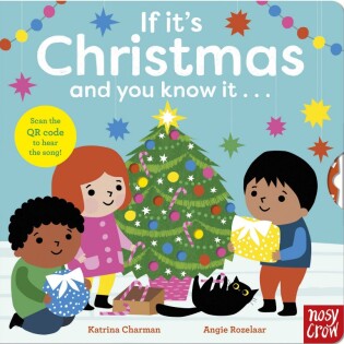 If It's Christmas and You Know It . . . - Nosy Crow