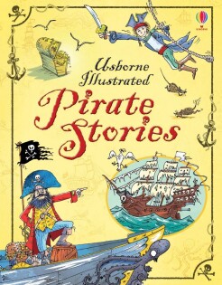 Illustrated Pirate Stories - Usborne