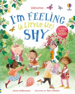 I'm Feeling (a Little Bit) Shy - Usborne