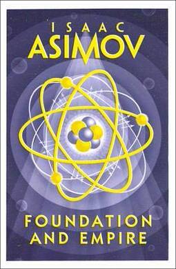 Isaac Assimov - Foundation & Empire - 2