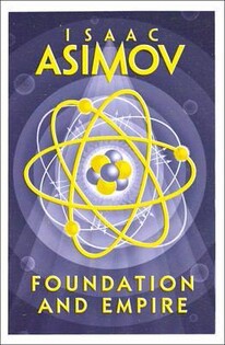 Isaac Assimov - Foundation & Empire - 3