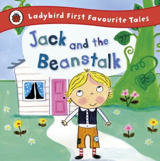 Jack And The Beanstalk: Ladybird First F - Ladybird