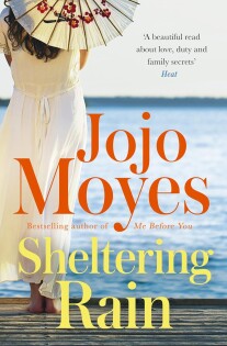 Jojo Moyes - Sheltering Rain - Penguin Books