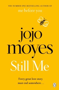 Jojo Moyes - Still Me - 3